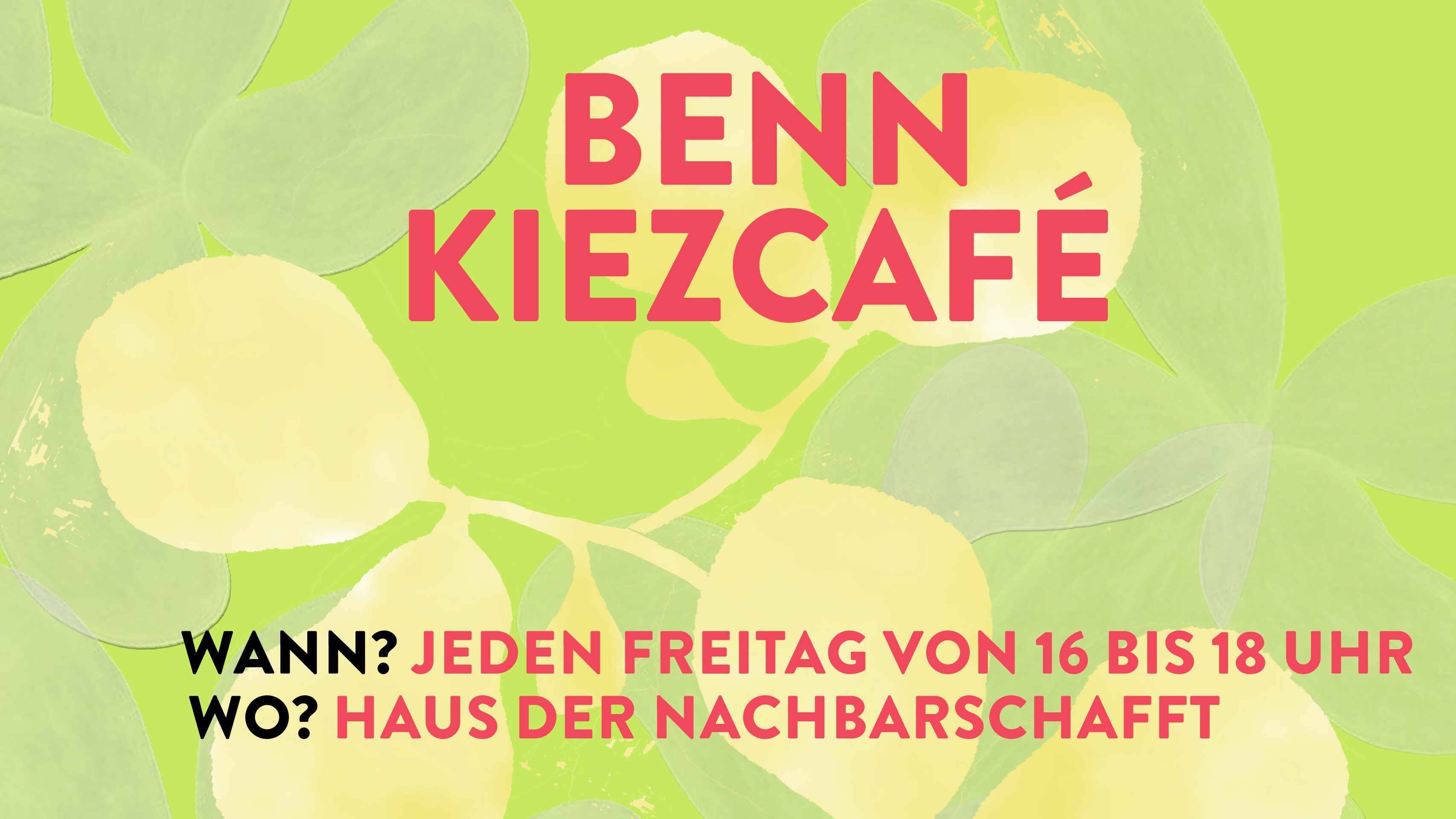 You are currently viewing BENN Kiezcafé im Haus der Nachbarschafft