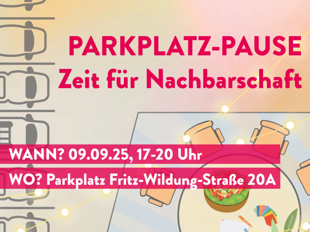 Parkplatz Pause – Nachbarschaftsforum 09.09.2025